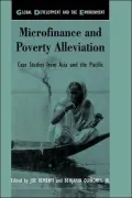 Microfinance and Poverty Alleviation: Case Studies from Asia and the Pacific