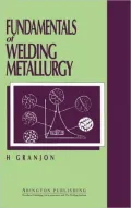 Fundamentals of Welding Metallurgy