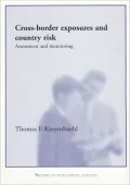 Cross-Border Exposures and Country Risk: Assessment and Monitoring