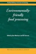 Environmentally-Friendly Food Processing