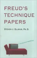 Freud's Technique Papers: A Contemporary Perspective