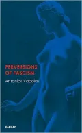The Perversions of Fascism