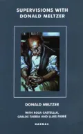Supervisions with Donald Meltzer