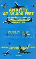 Anxiety at 35,000 Feet: An Introduction to Clinical Aerospace Psychology