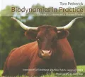 Biodynamics in Practice
