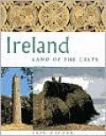 Ireland : Land of the Celts