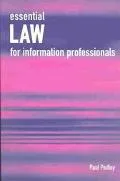 Essential Law for Information Professionals