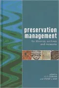 Preservation Management for Libraries, Archives and Museums