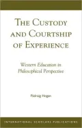 Custody And Courtship Of Experience