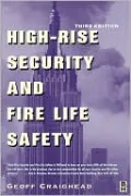 High-Rise Security and Fire Life Safety
