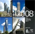 Best Tall Buildings 2008: CTBUH International Award Winning Projects