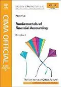 CIMA Official Exam Practice Kit: Fundamentals of Financial Accounting, Third Edition