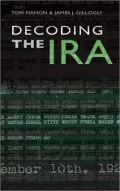 Decoding the IRA: A Groundbreaking History
