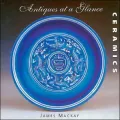 Ceramics: Antiques at a Glance