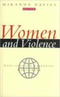 Women and Violence : Realities and Responses Worldwide