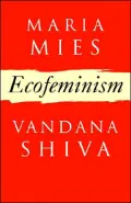 Ecofeminism: Reconnecting a Divided World