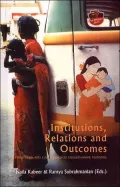 Institutions, Relations and Outcomes: A Framework and Case Studies for Gender-Aware Planning