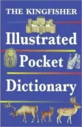 Kingfisher Illustrated Pocket Dictionary