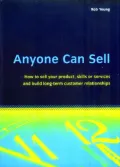 Anyone Can Sell: How to Sell Your Product, Skills or Services and Build Long-term Customer Relationships (Essentials)