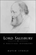 Lord Salisbury A Political Biography