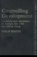 Controlling Development : Certainty, Discretion and Accountability
