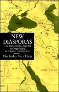 New Diasporas: The Mass Exodus, Dispersal and Regrouping of Migrant Communities