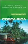 Culture Smart! Costa Rica