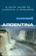 Argentina: A Quick Guide to Customs and Etiquette