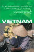 Vietnam - Culture Smart!: A Quick Guide to Customs and Etiquette