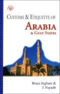 Customs and Etiquette of Arabia and Gulf States