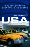 USA - Culture Smart!: The Essential Guide to Customs & Culture