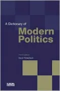 The Dictionary of Modern Politics