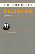 The Politics Of Religion: A Survey