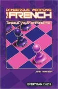 Dangerous Weapons: The French: Dazzle Your Opponents