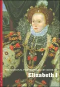 National Portrait Gallery Book of Elizabeth: 1558-1603