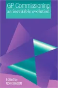 GP Commissioning and Evidence-Based Healthcare