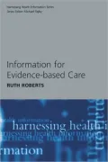 Information for Evidence-Based Care