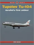 Tupolev Tu-104 - Red Star, Volume 35