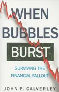 When Bubbles Burst: Surviving the Financial Fallout