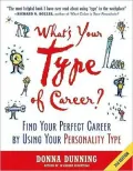 What’s Your Type of Career?: Find Your Perfect Career by Using Your Personality Type