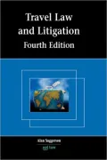 Travel Law and Litigation: Fourth Edition