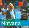 The Rough Guide to Nirvana (Rough Guide Sports/Pop Culture Series)