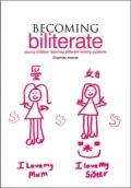 Becoming Biliterate: Young Children Learning Different Writing Systems