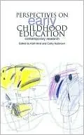 Perspectives on Early Childhood Education: Essays on Contemporary Research