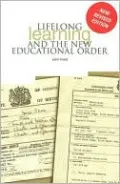 Lifelong Learning and the New Educational Order