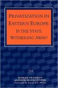Privatization In Eastern Europe
