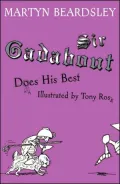 Sir Gadabout Does His Best