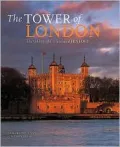 Tower of London The Official Illustrated History