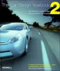The Car Design Yearbook: The Definitive Guide to New Concept and Production Cars Worldwide