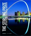 The Stirling Prize: Ten Years of Architecture and Innovation